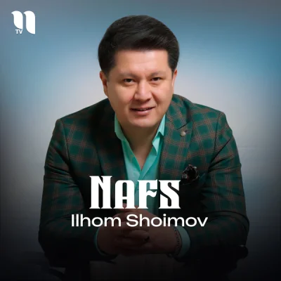 Ilhom Shoimov - Nafs