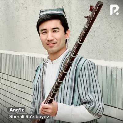 Sherali Ro'ziboyev - Ang'iz