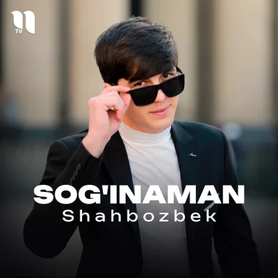 Shahbozbek - Sog'inaman