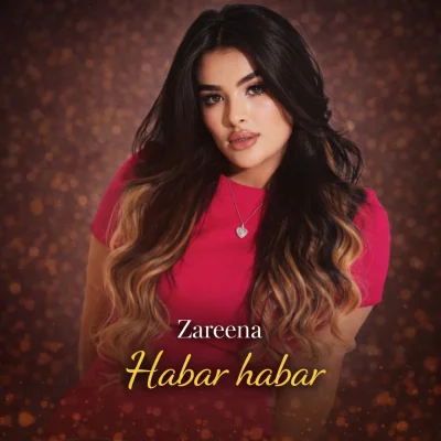 Zareena - Habar habar